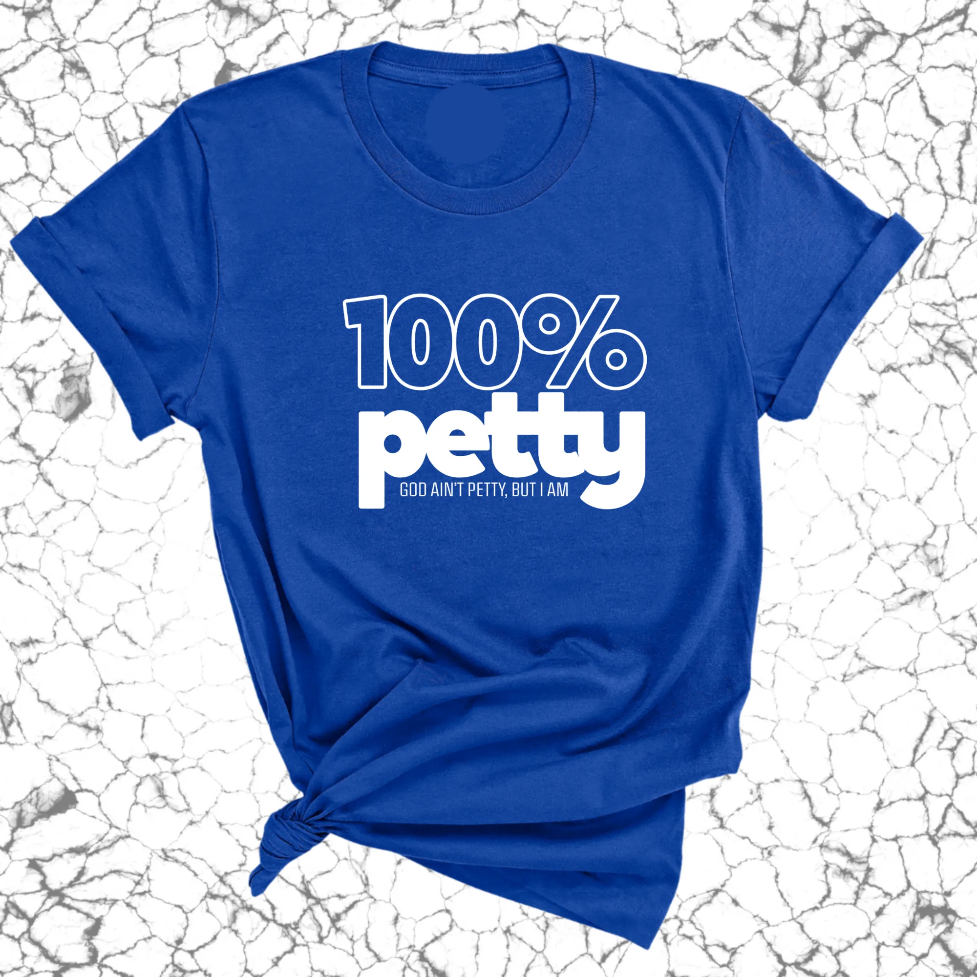 100 Percent Petty Unisex Tee