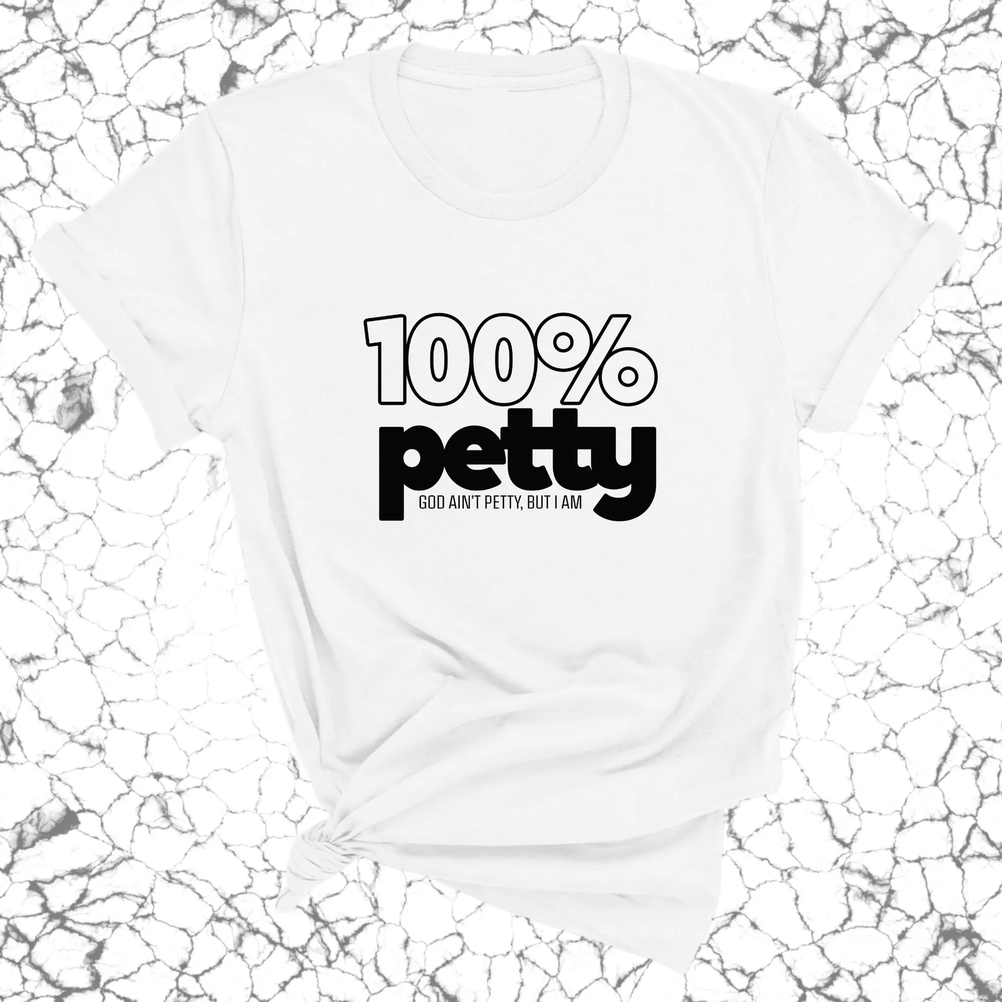 100 Percent Petty Unisex Tee