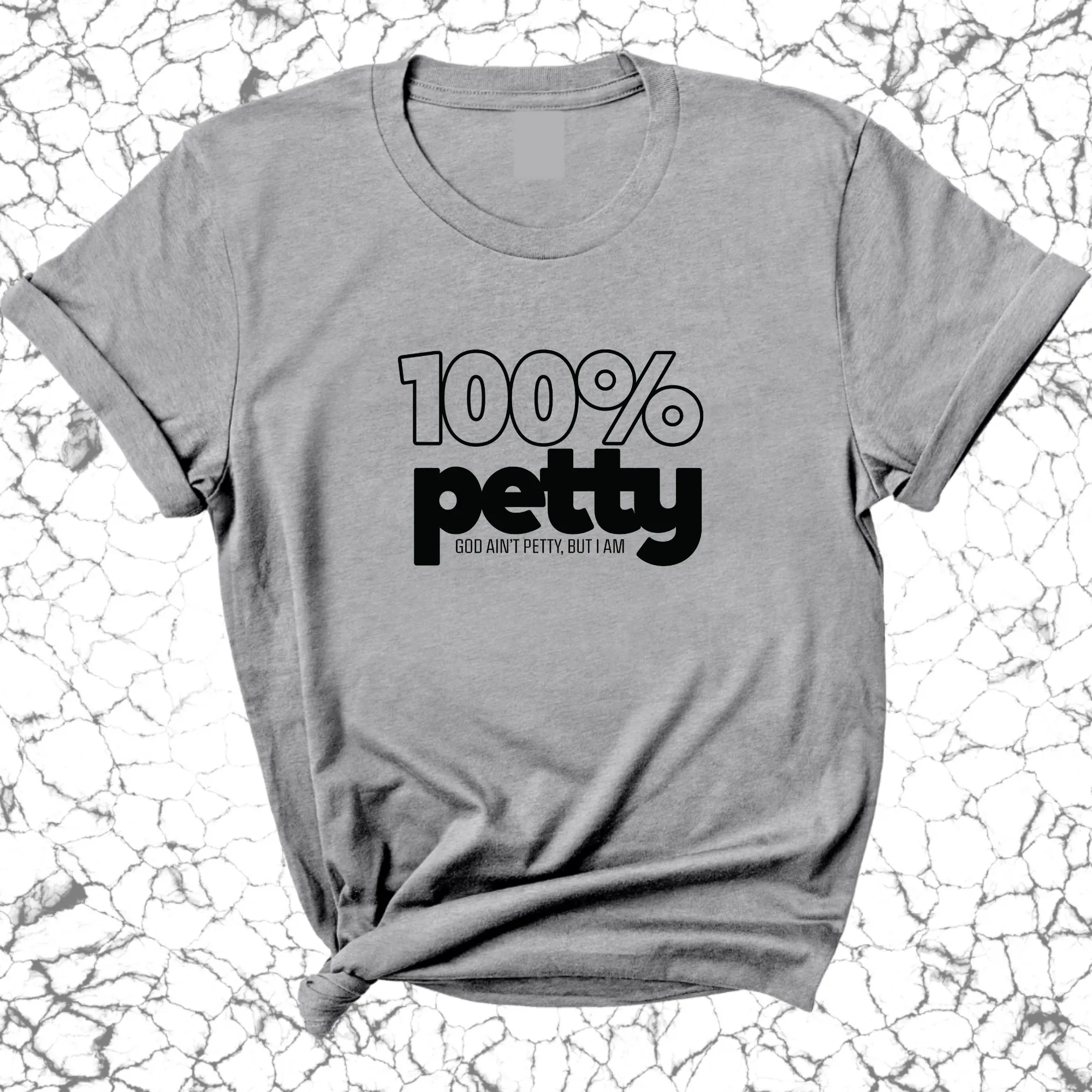 100 Percent Petty Unisex Tee