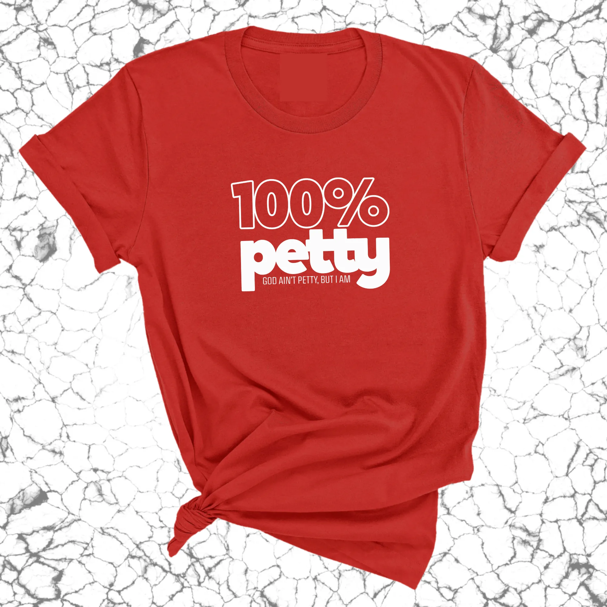 100 Percent Petty Unisex Tee