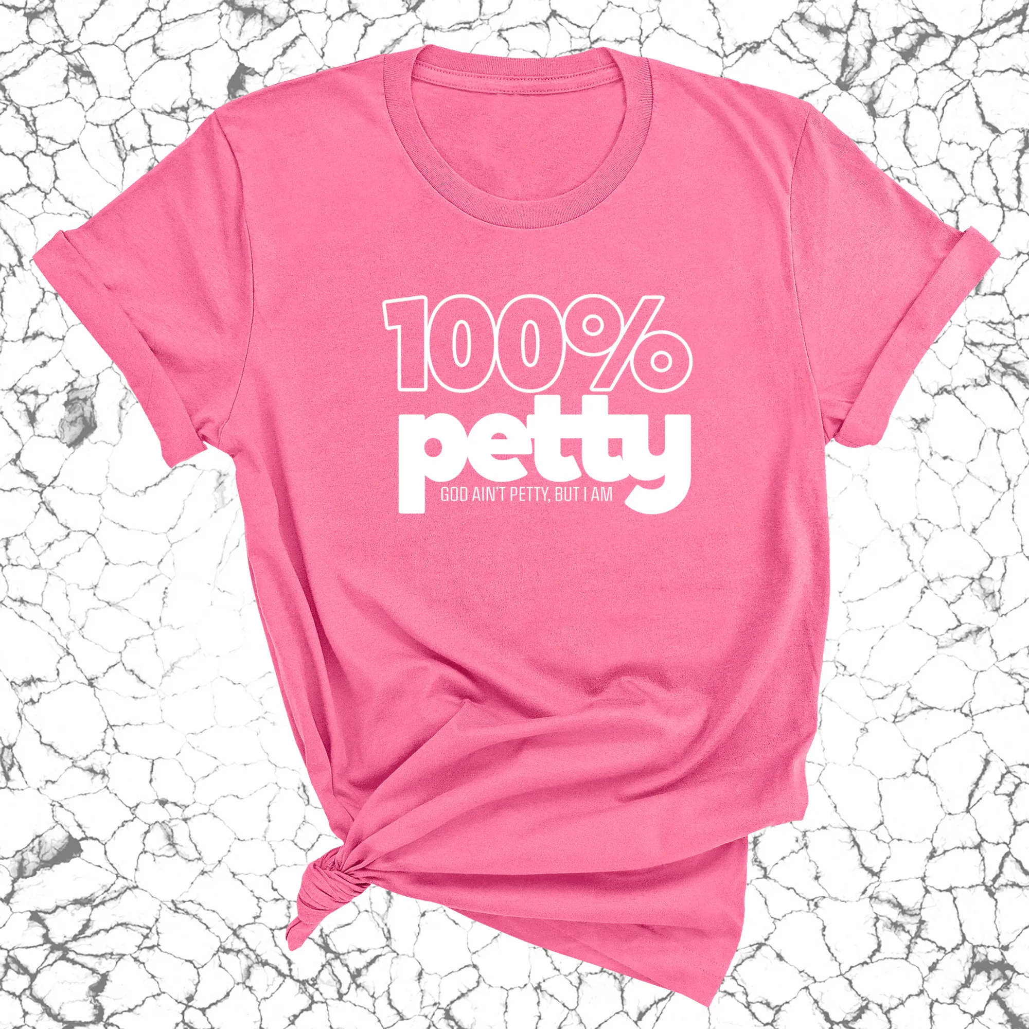 100 Percent Petty Unisex Tee