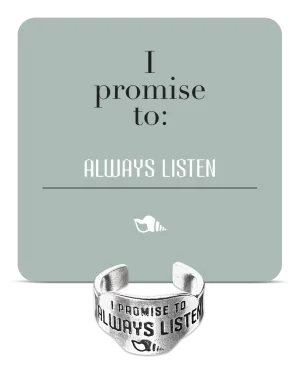 Always Listen Promise Ring