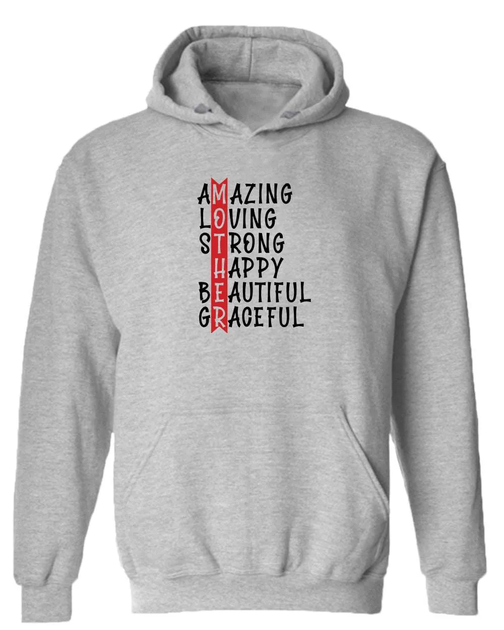 Amazing, loving strong beautiful mom hoodie