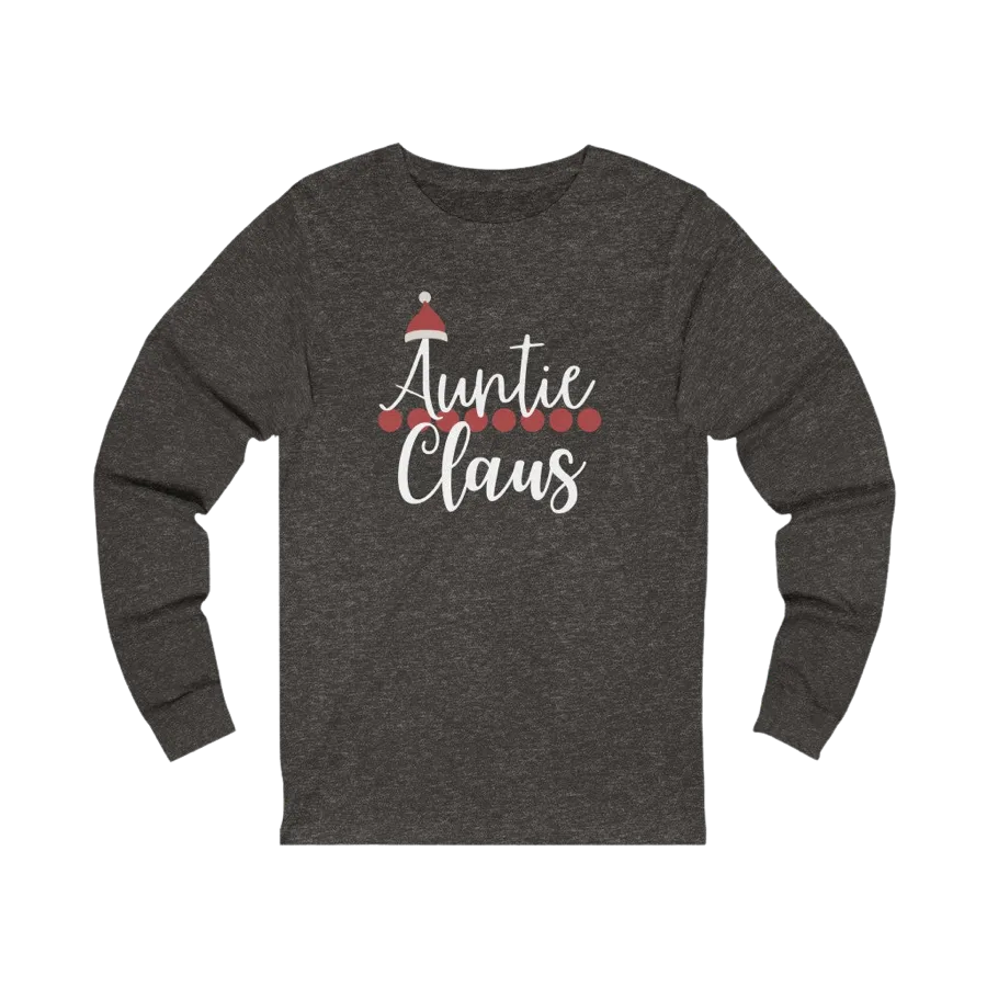 Auntie Claus Long Sleeve Tee