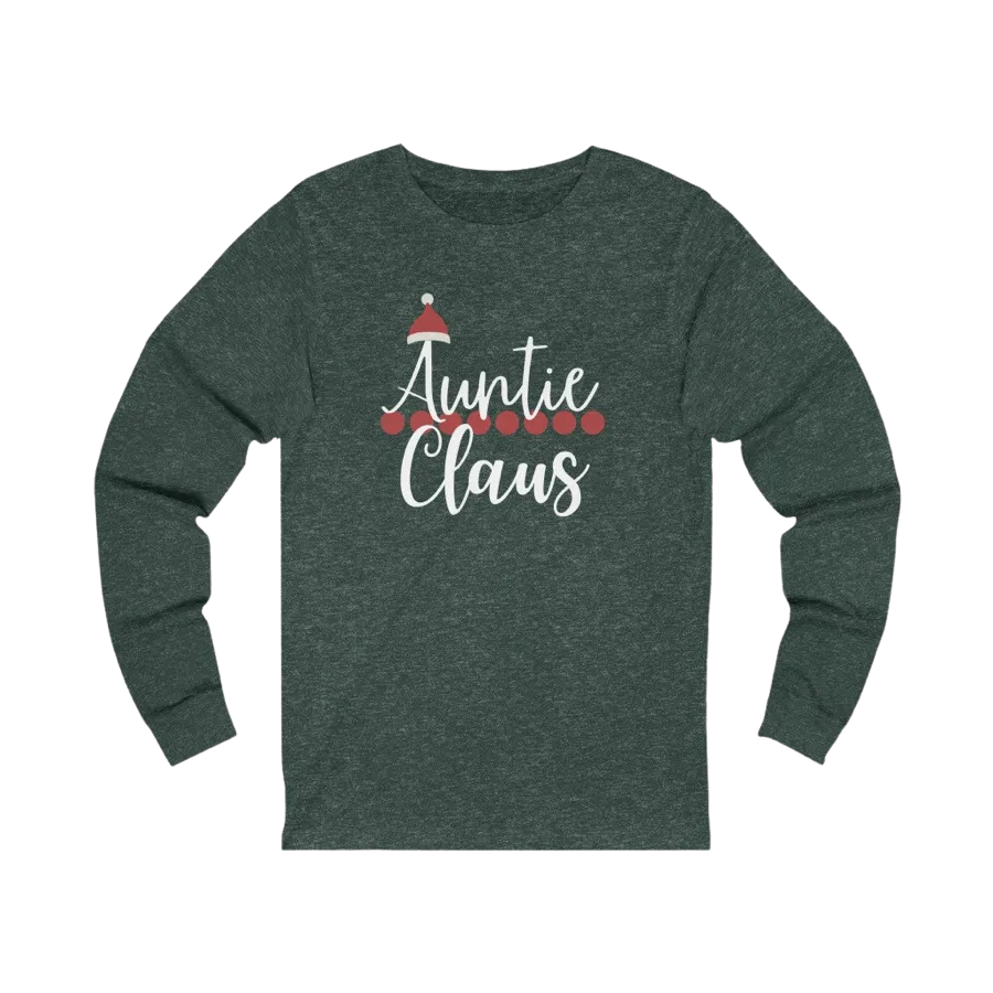 Auntie Claus Long Sleeve Tee