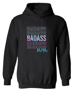 Bad*ss Mom hoodie