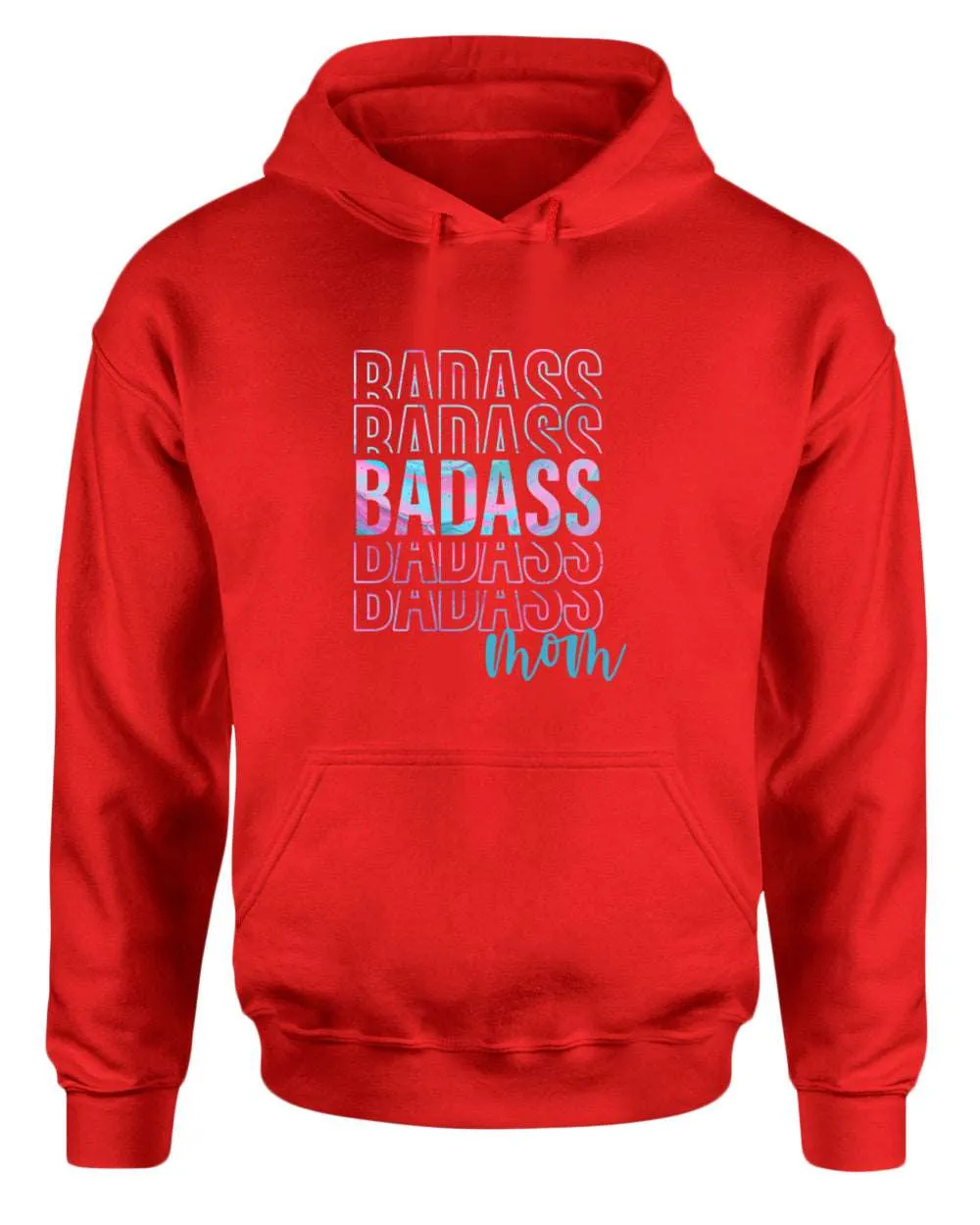 Bad*ss Mom hoodie