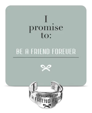 Be A Friend Forever Promise Ring