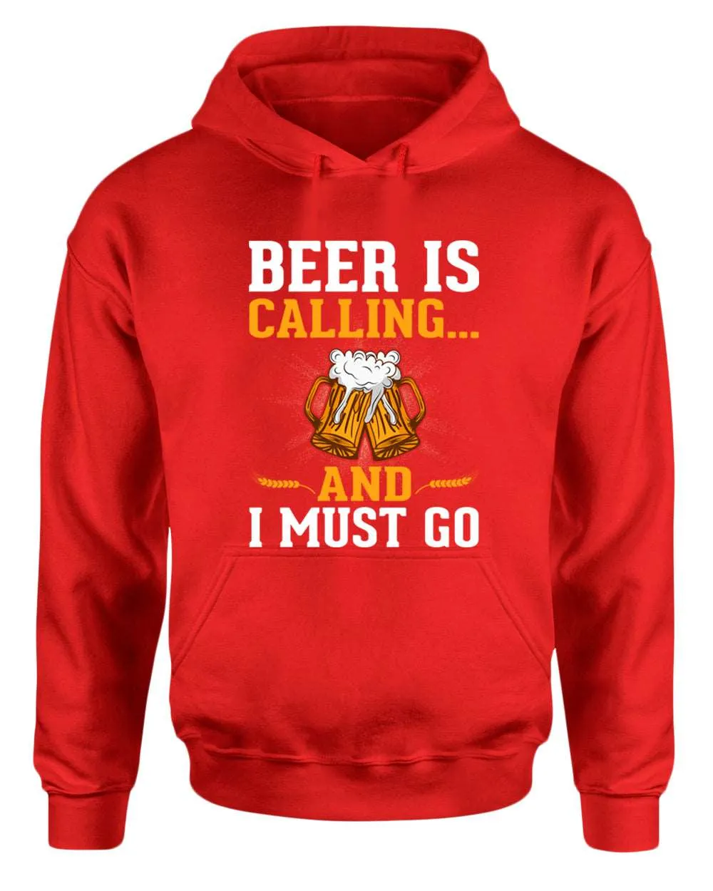 Beer is calling and i must go hoodie