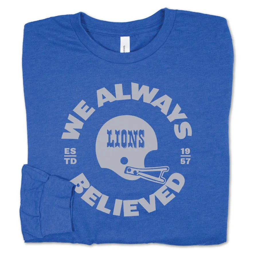 Believe long sleeve tee