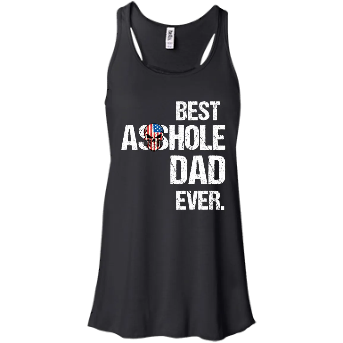 Best Asshole Dad Ever T-Shirtss