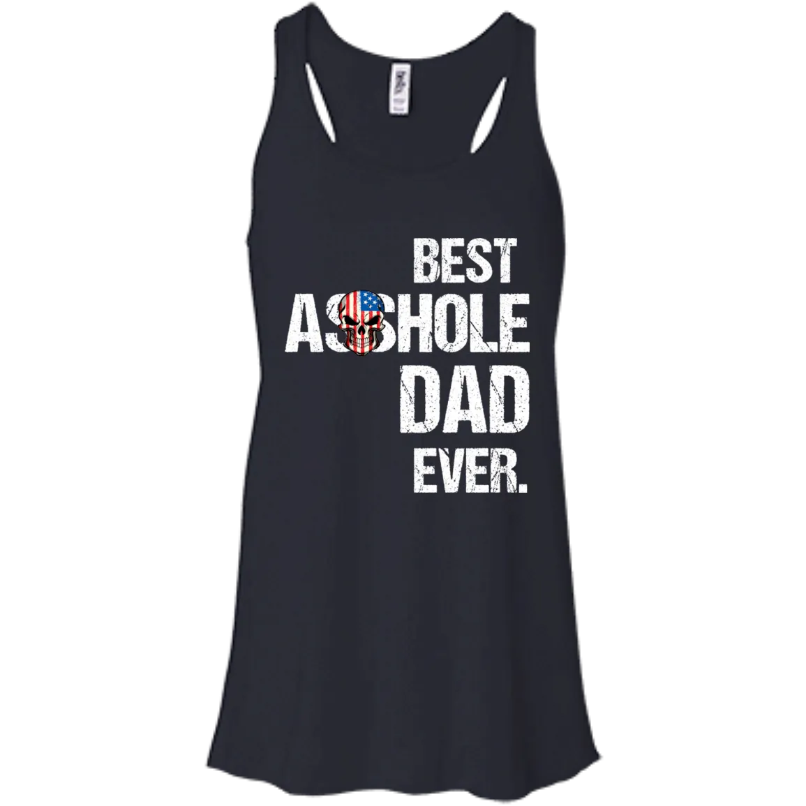 Best Asshole Dad Ever T-Shirtss