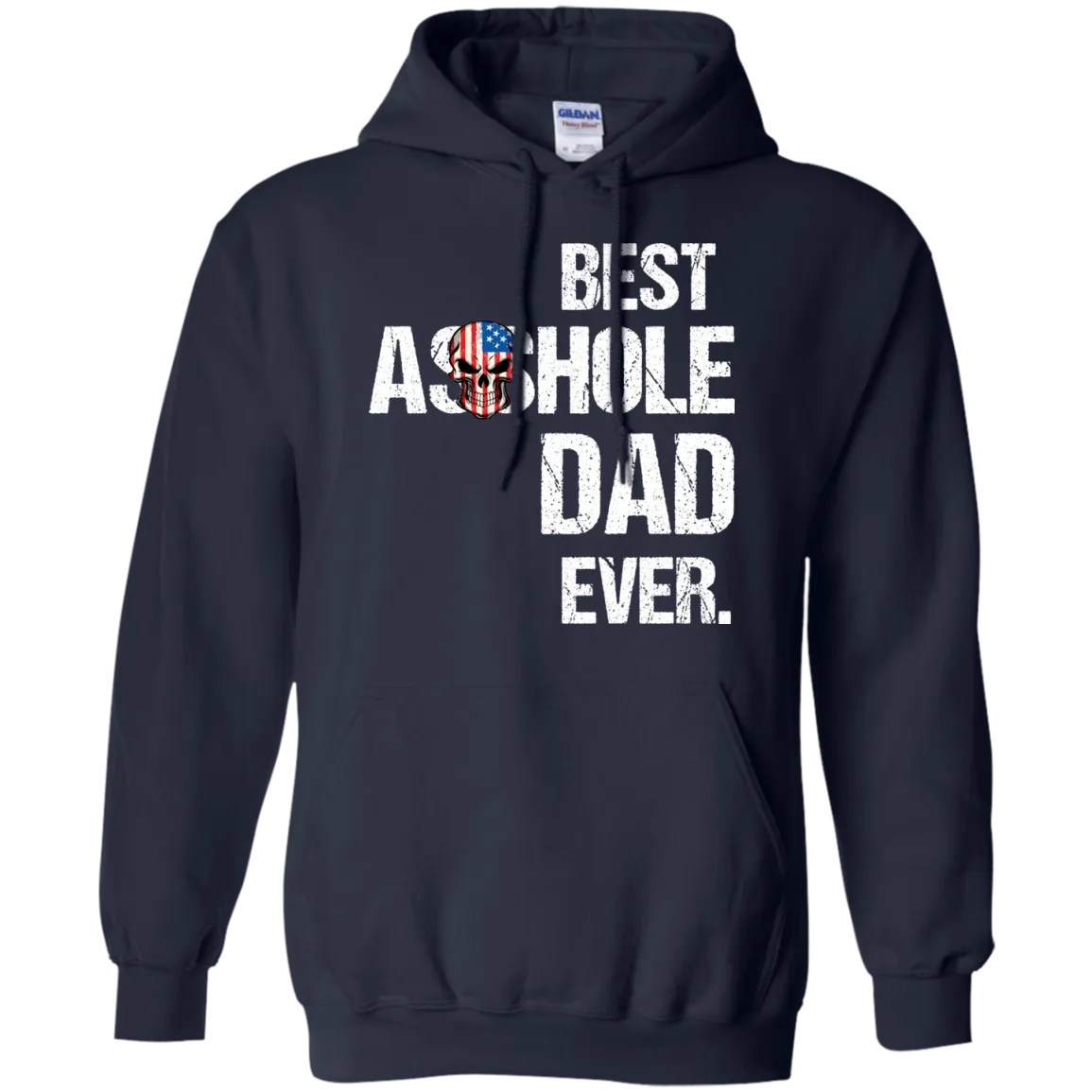 Best Asshole Dad Ever T-Shirtss
