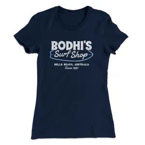 Bodhi's Surf Shop Women's T-Shirt
