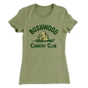 Bushwood Country Club Women's T-Shirt