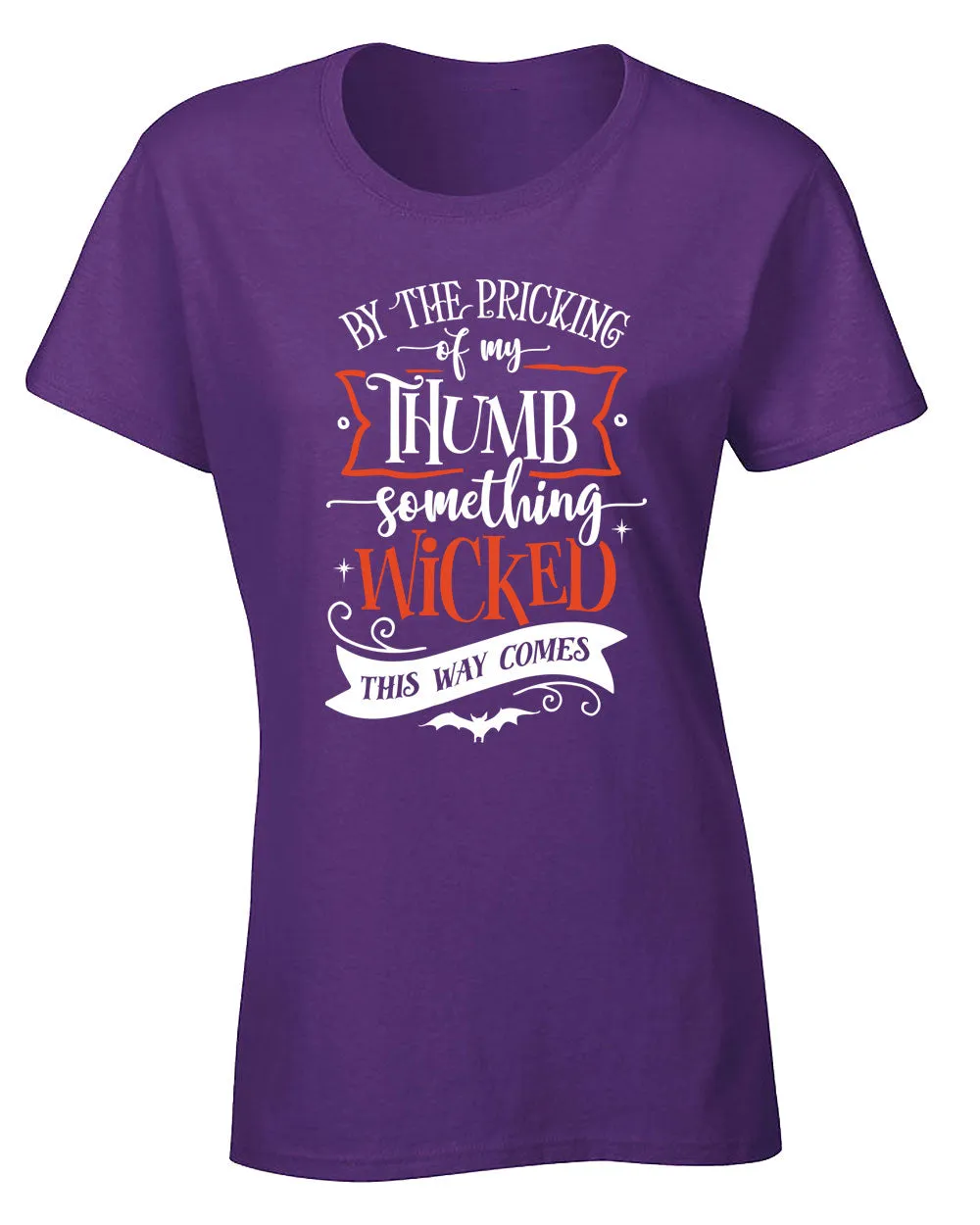 By the pricking thumb something wocked this way comes women halloween tees