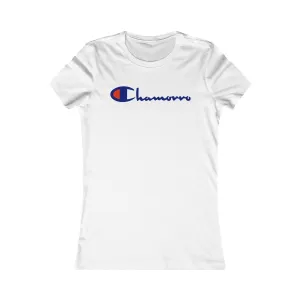 Chamorro Champ Womens Tee