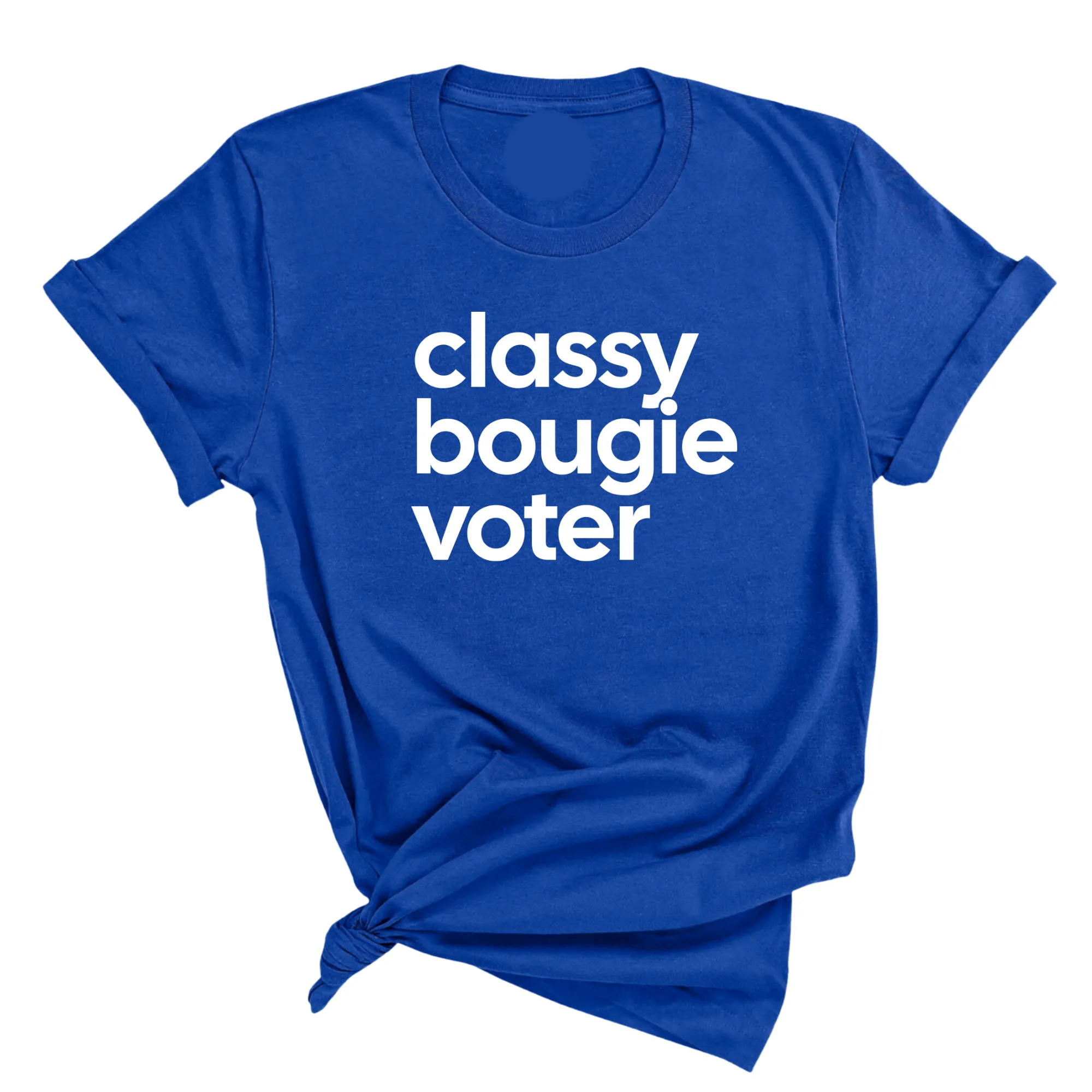 Classy Bougie Voter Unisex Tee