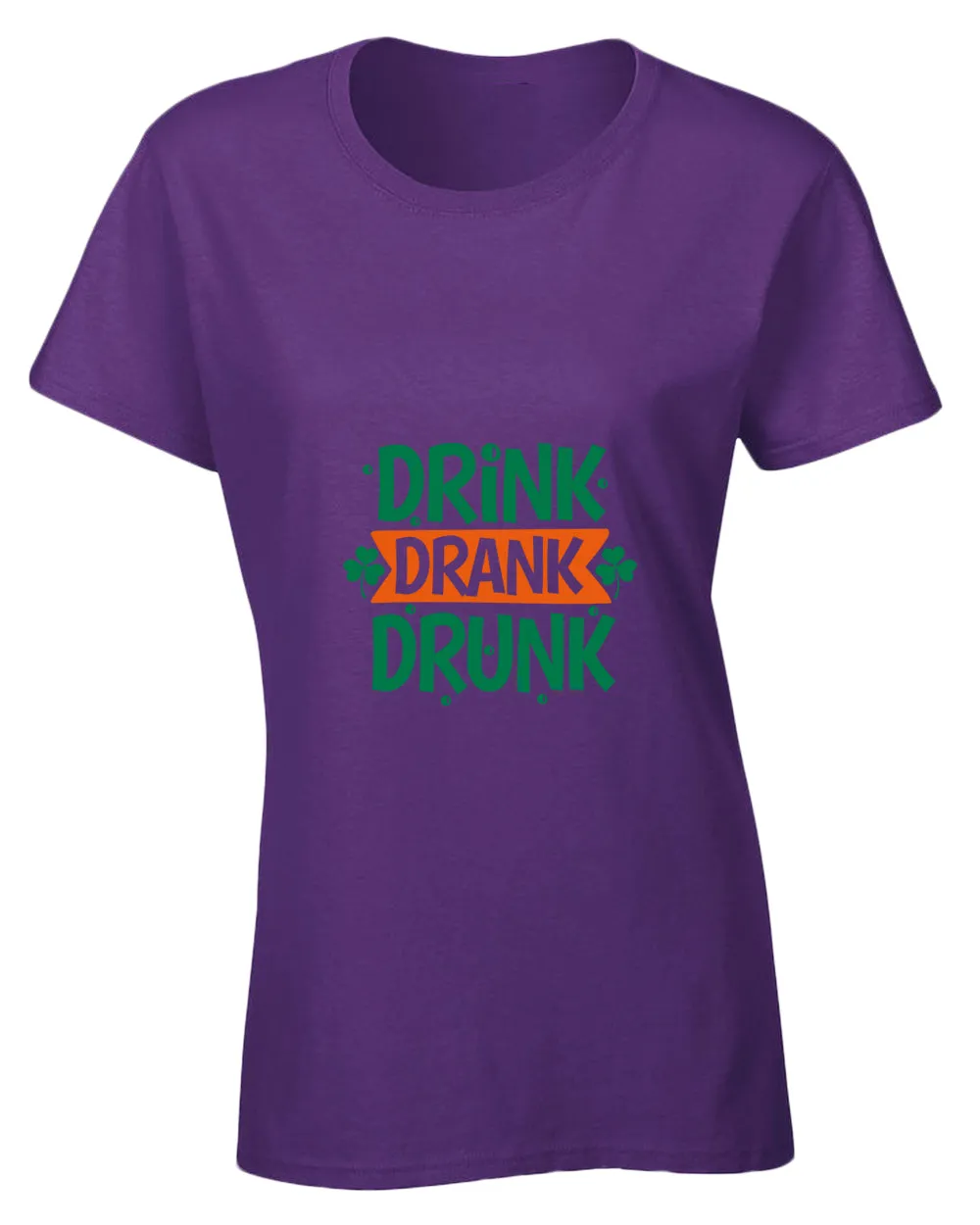 Drink drank drunk t-shirt women st patrick's day t-shirt