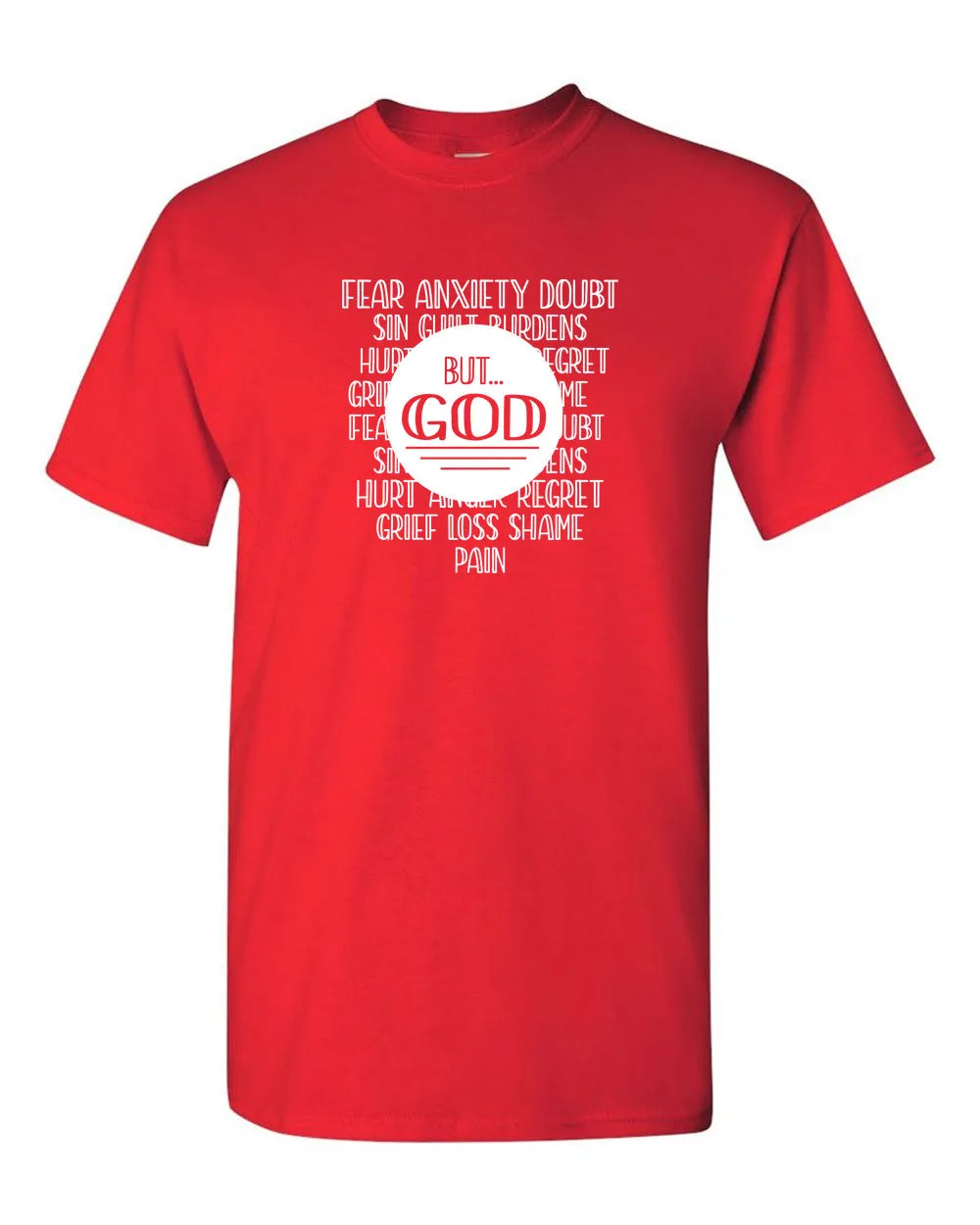 Fear Anxiety, Doubt Sin But God T-shirt, Religious T-shirt