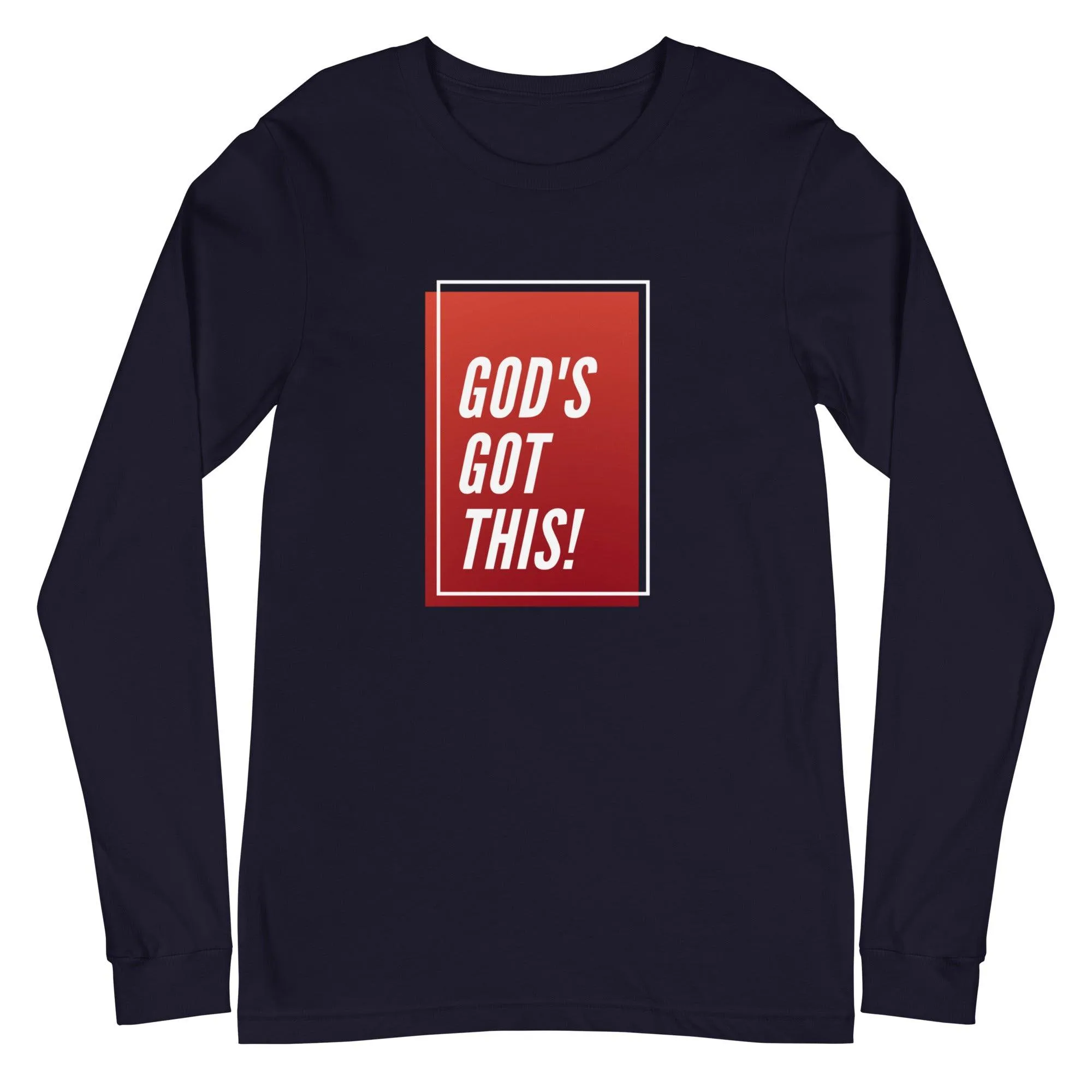 God's Got This Long Sleeve T-Shirt