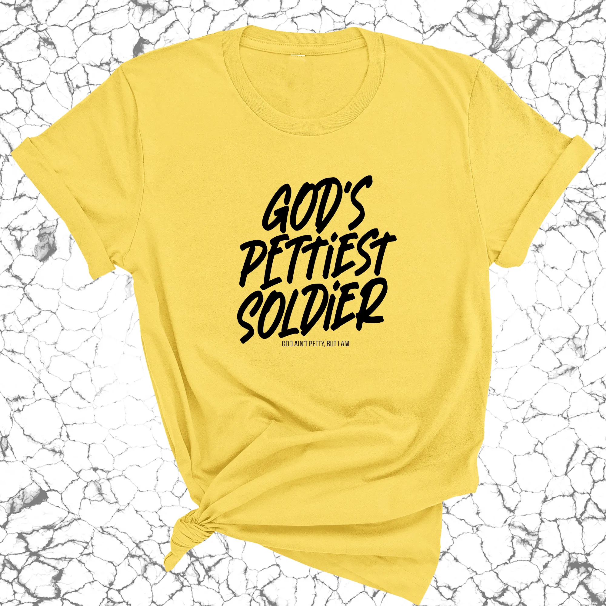 God's Pettiest Soldier Unisex Tee