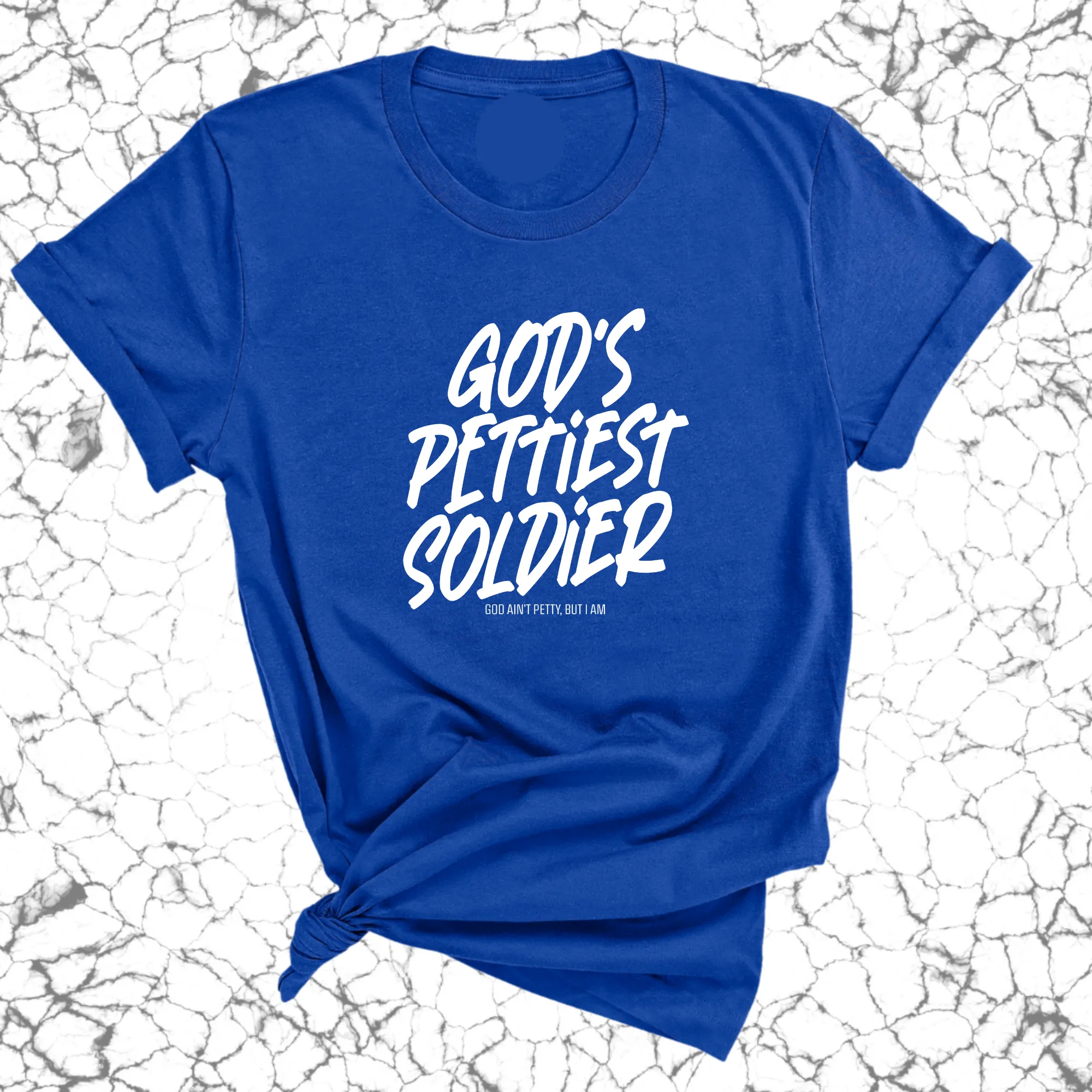 God's Pettiest Soldier Unisex Tee