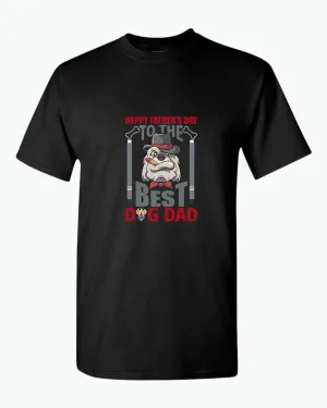 Happy father's day to the best dog dad t-shirt daddy dog t-shirt