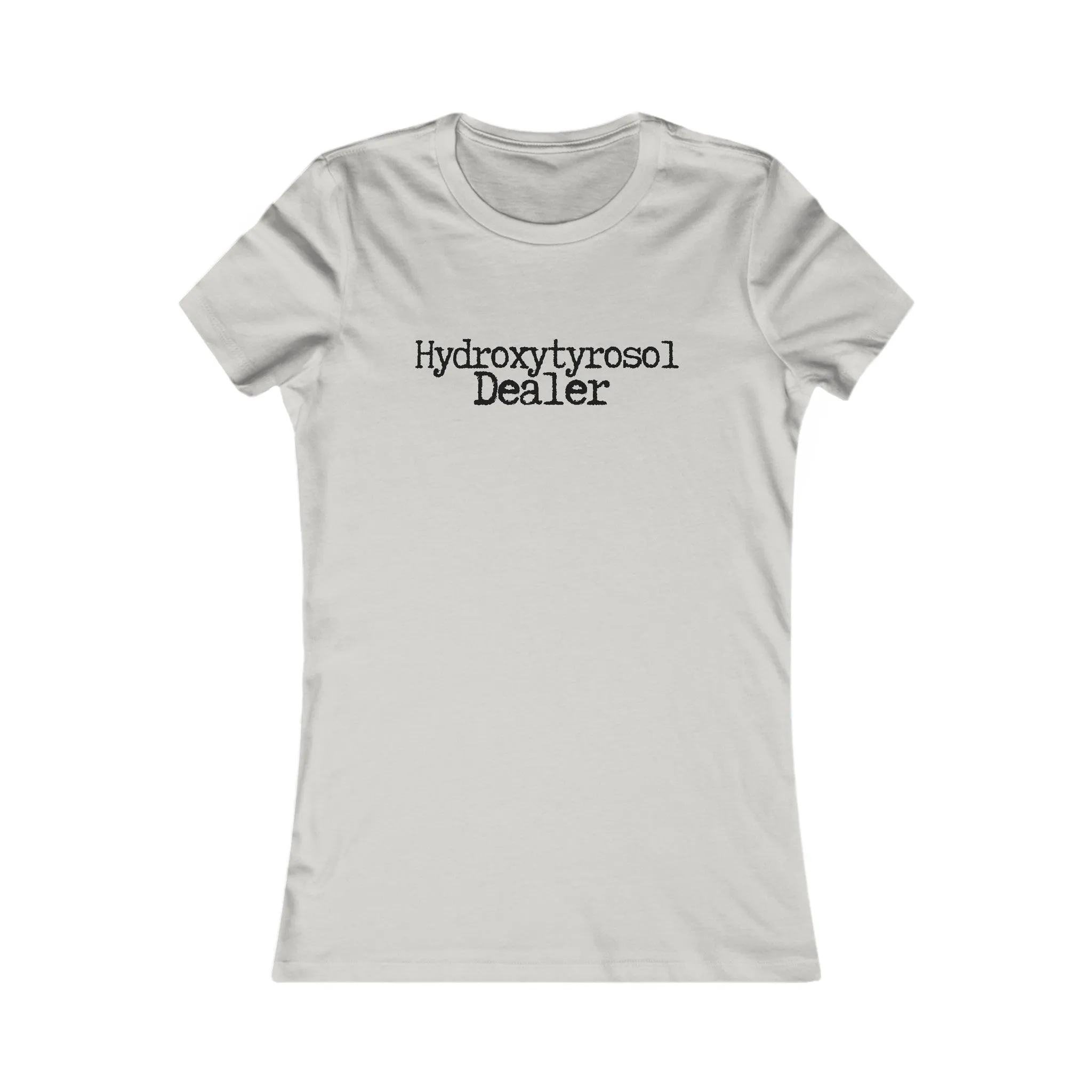 Hydroxytyrosol dealer / olive tree leaf wreath  / Women's Favorite Tee
