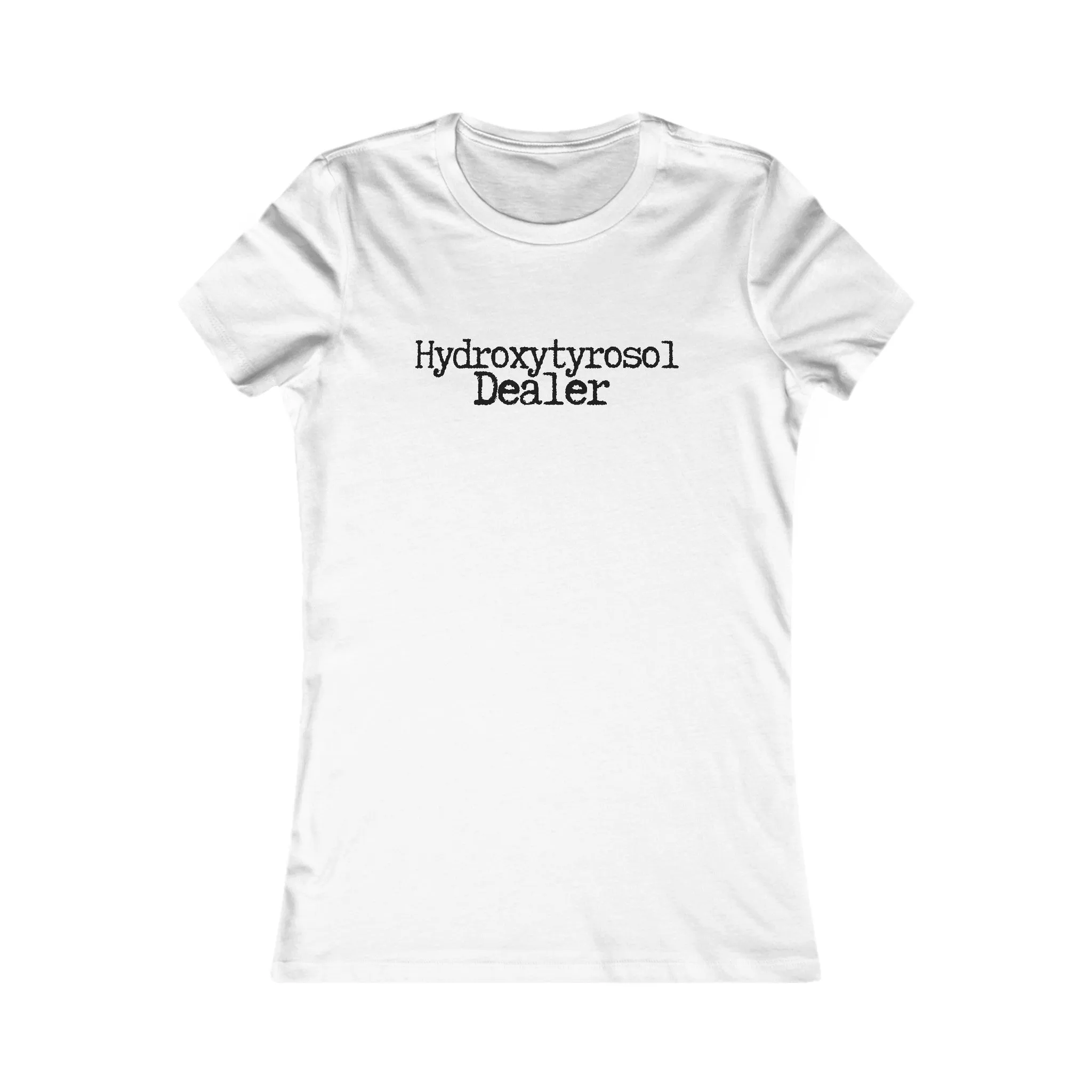 Hydroxytyrosol dealer / olive tree leaf wreath  / Women's Favorite Tee