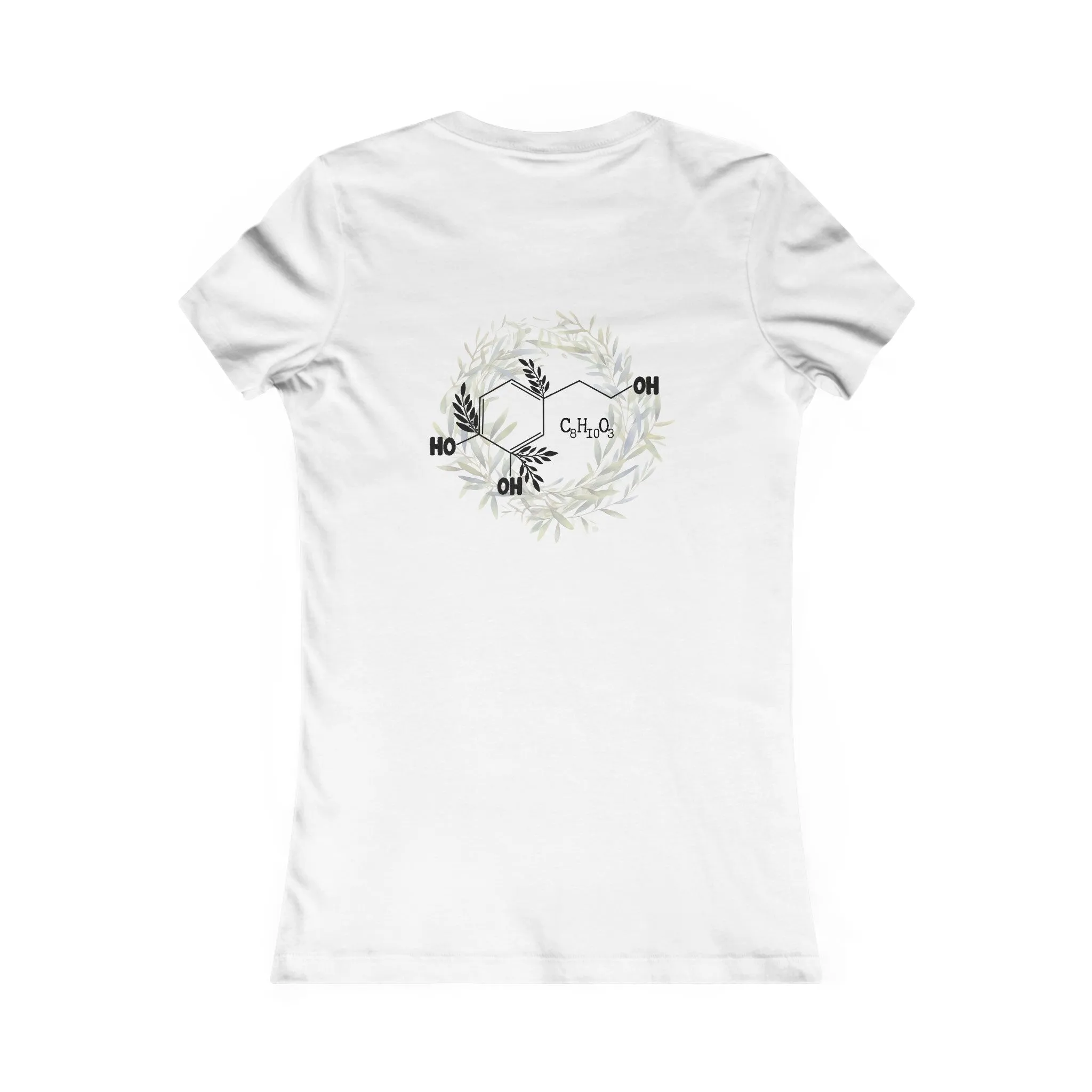 Hydroxytyrosol dealer / olive tree leaf wreath  / Women's Favorite Tee