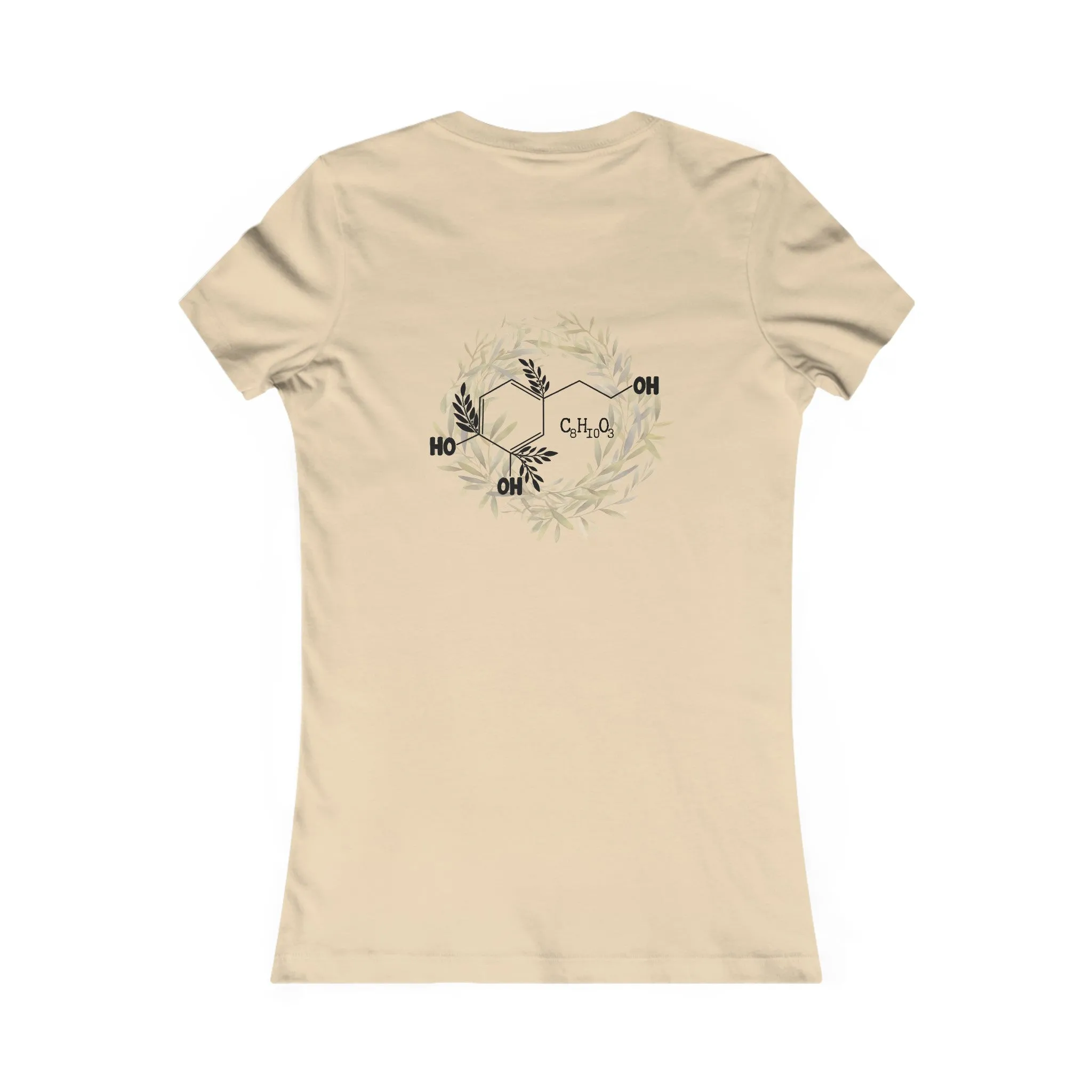 Hydroxytyrosol dealer / olive tree leaf wreath  / Women's Favorite Tee