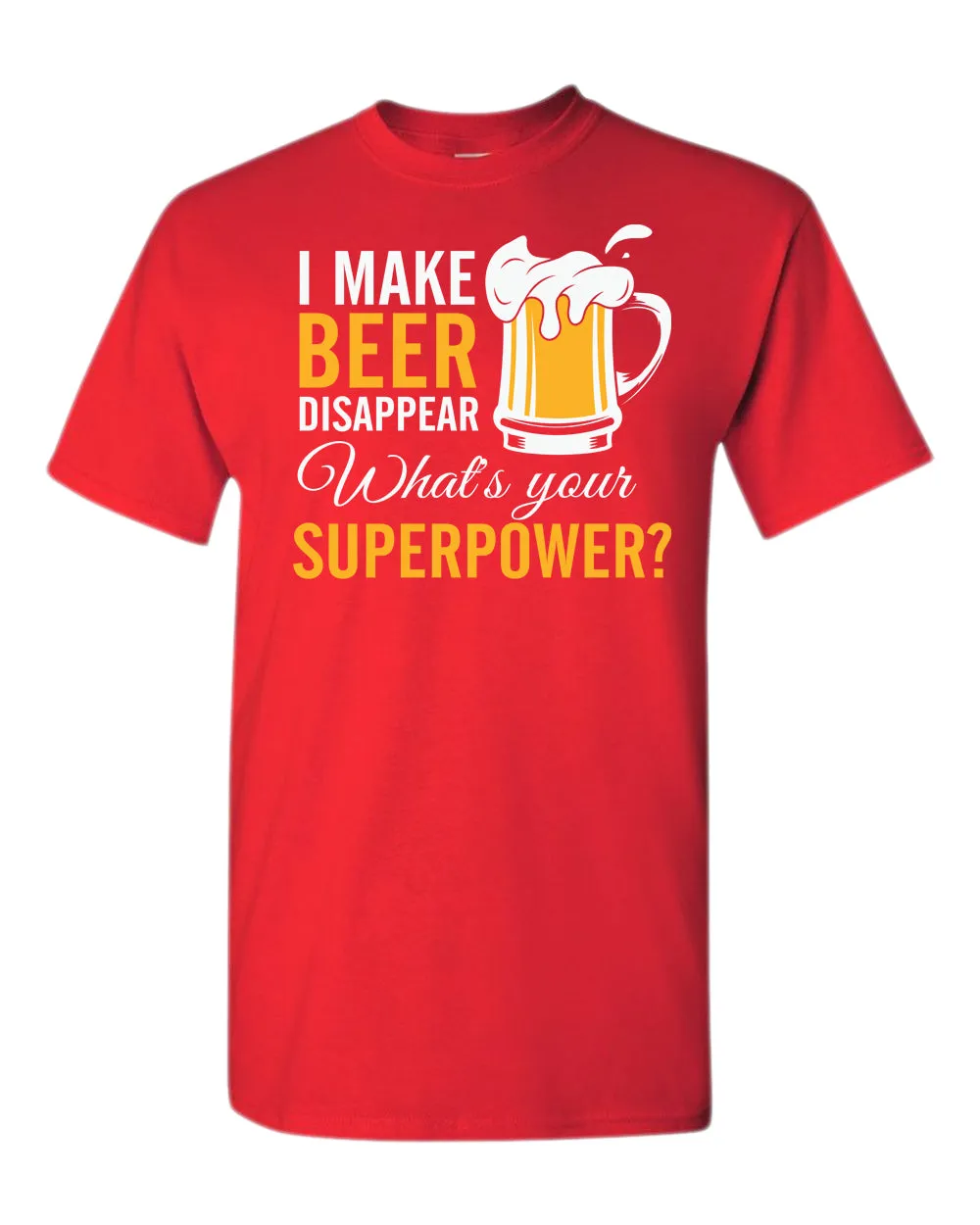 I make beer disappear t-shirt, superpower beer tees