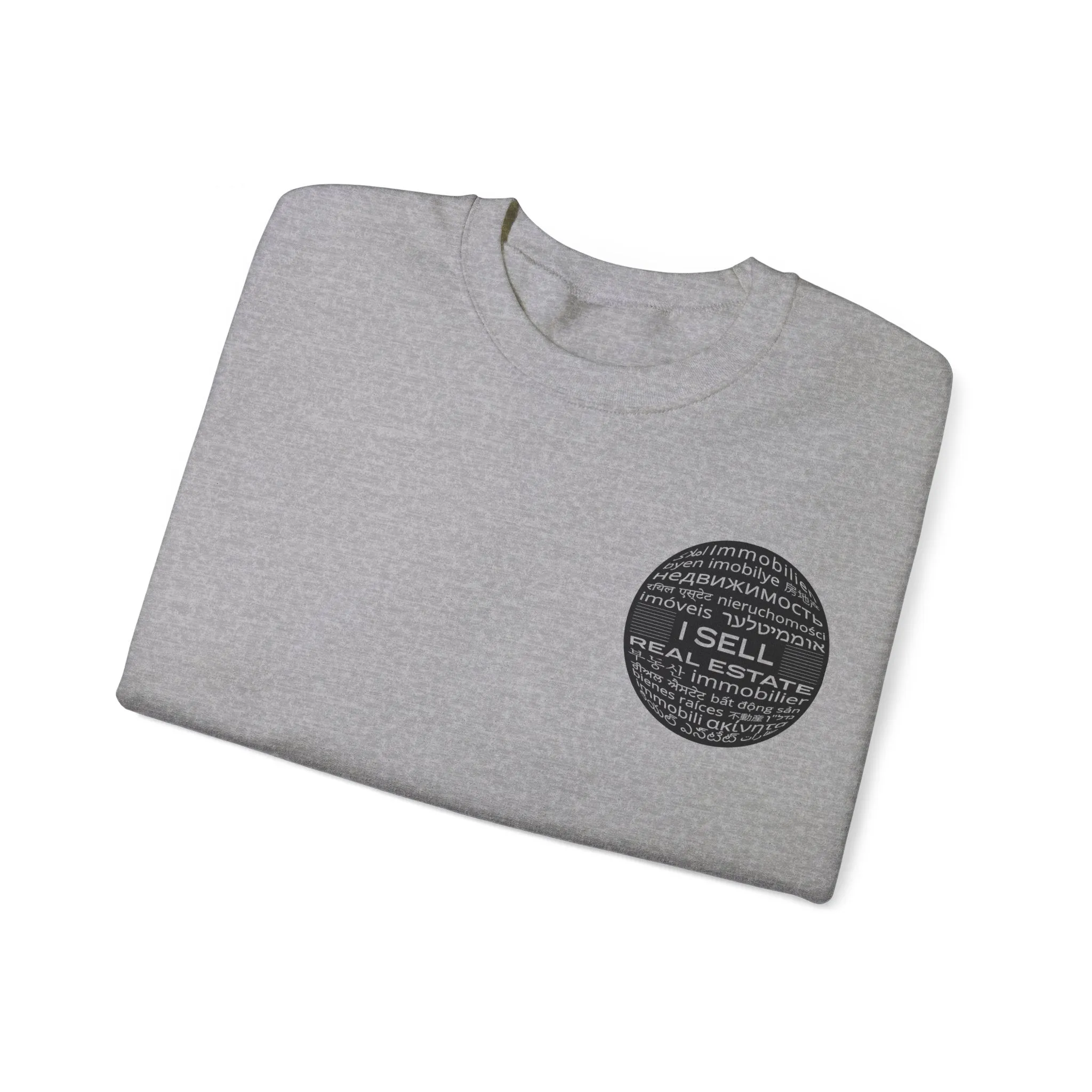 I SELL REAL ESTATE translated Unisex Heavy Blend™ Crewneck Sweatshirt