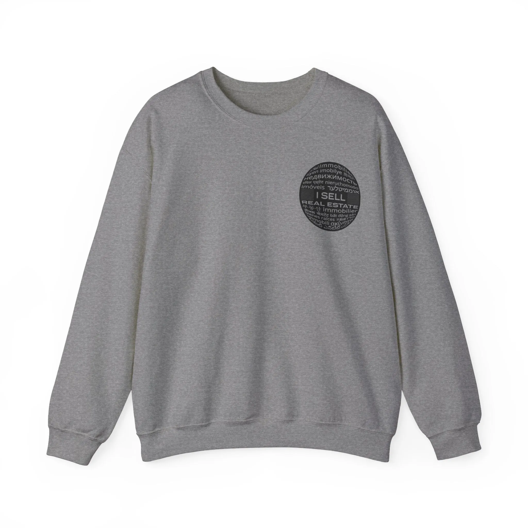 I SELL REAL ESTATE translated Unisex Heavy Blend™ Crewneck Sweatshirt