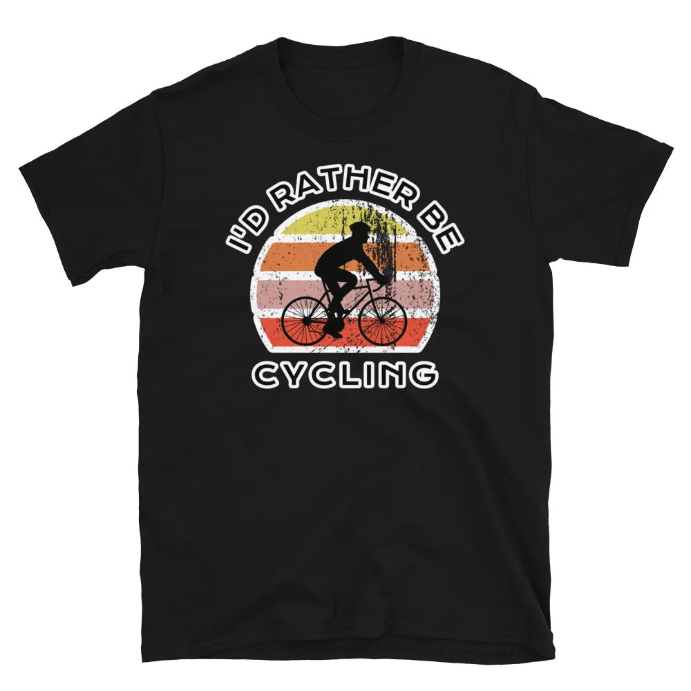 I'd Rather Be Cycling T-Shirt | Vintage Sunset
