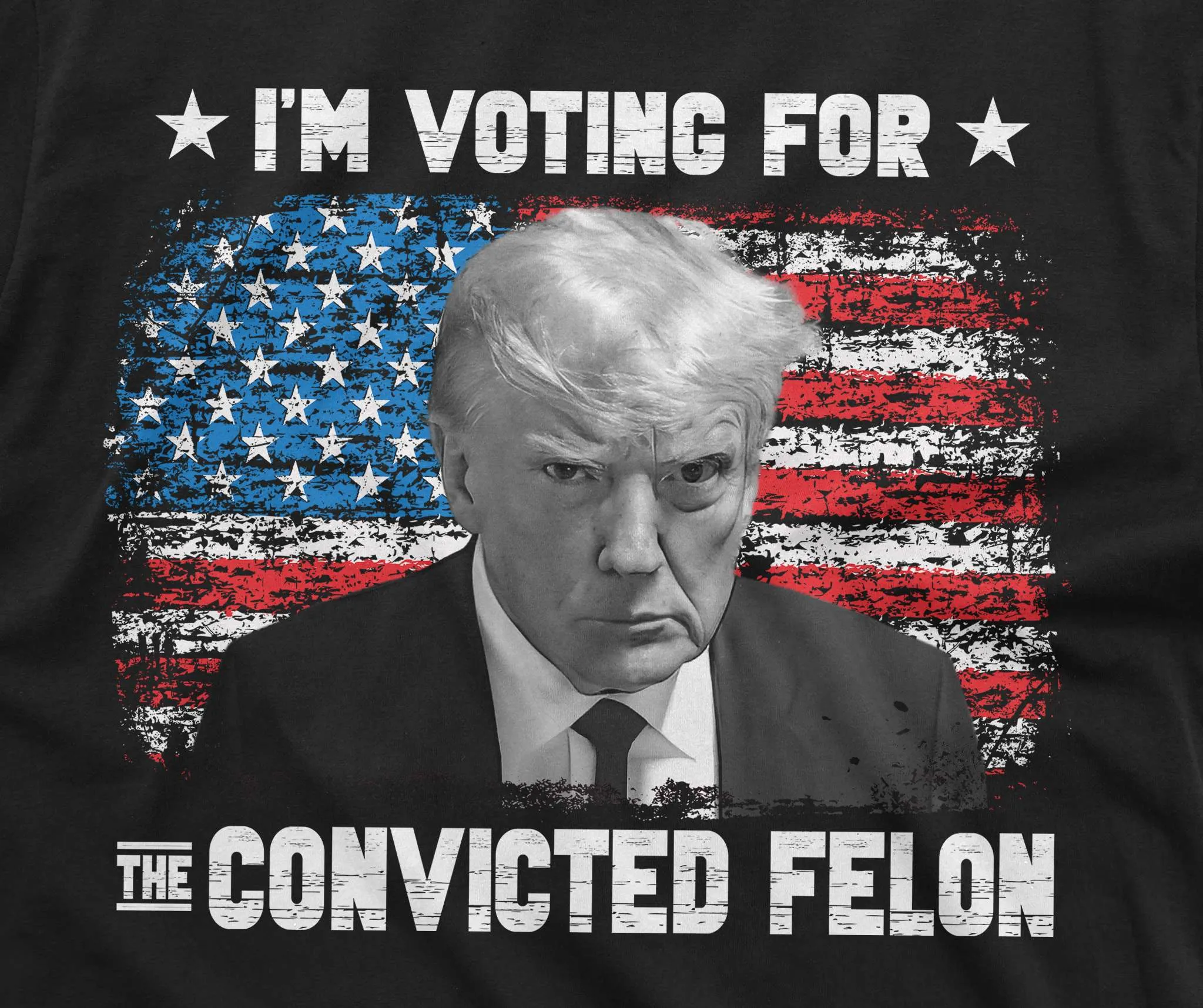 I'm Voting For The Convicted Felon Shirt DJT Donald Trump Support Shirt USA Political Election shirt