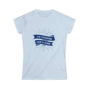 Itching for A Cure—Cure Captain—Women's T-shirt 2024