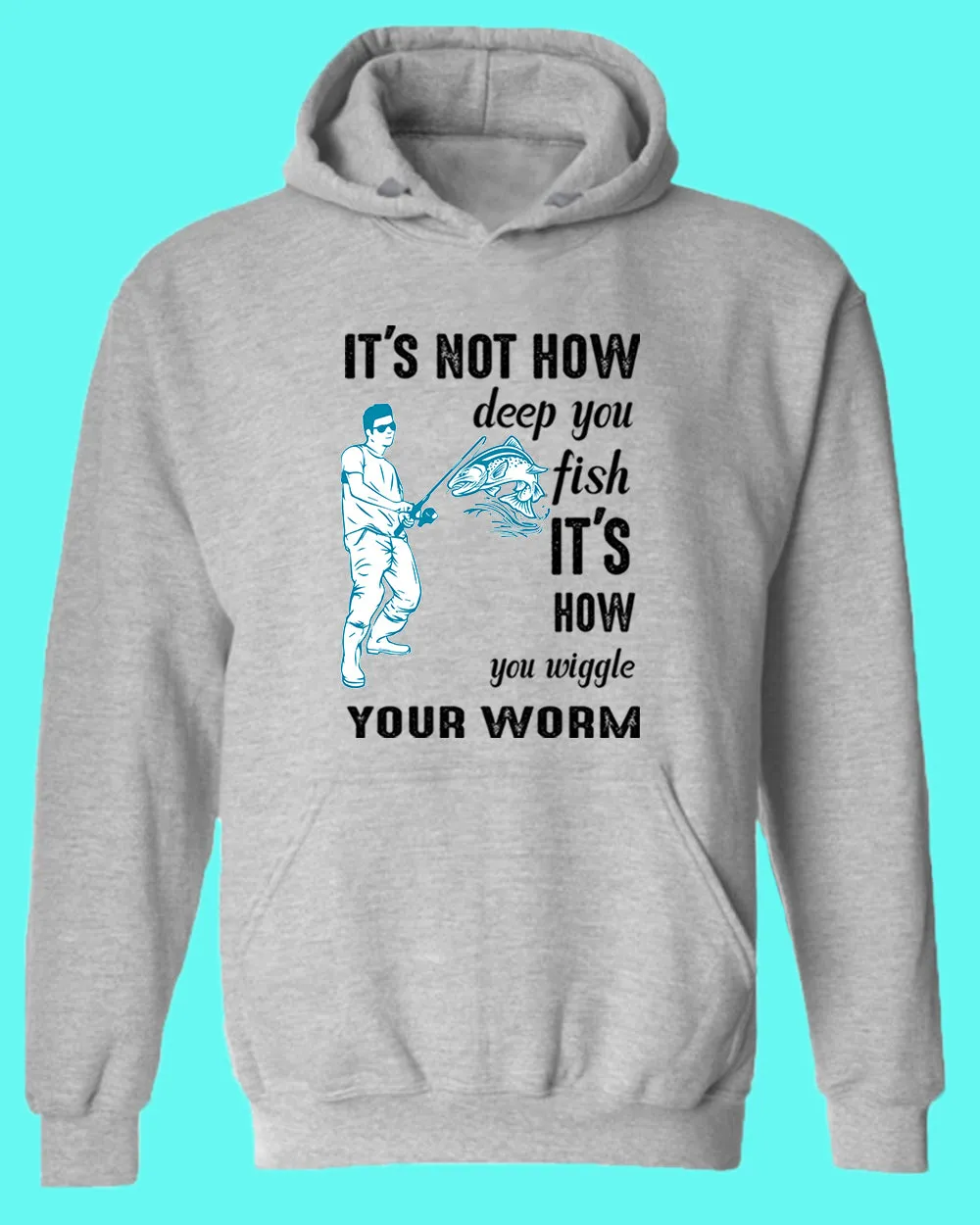 It's not how deep you fish hoodie, fishing tees
