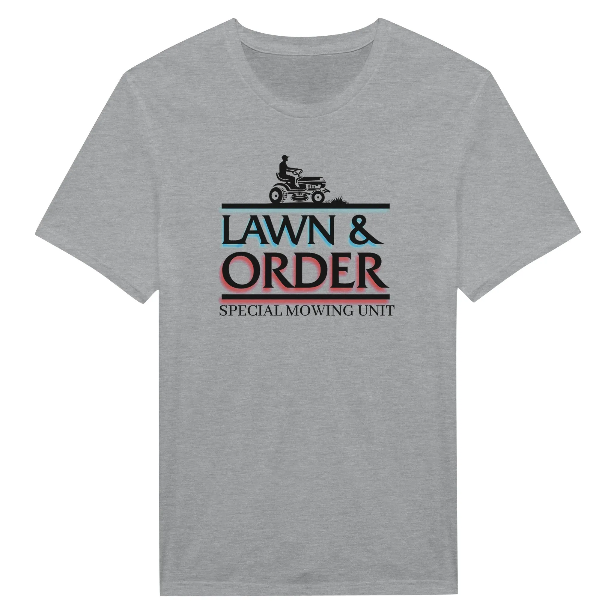 Lawn & Order Special Mowing Unit - Funny Fathers Day Shirt