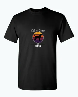 Life is better with dogs t-shirt, pet lover tees