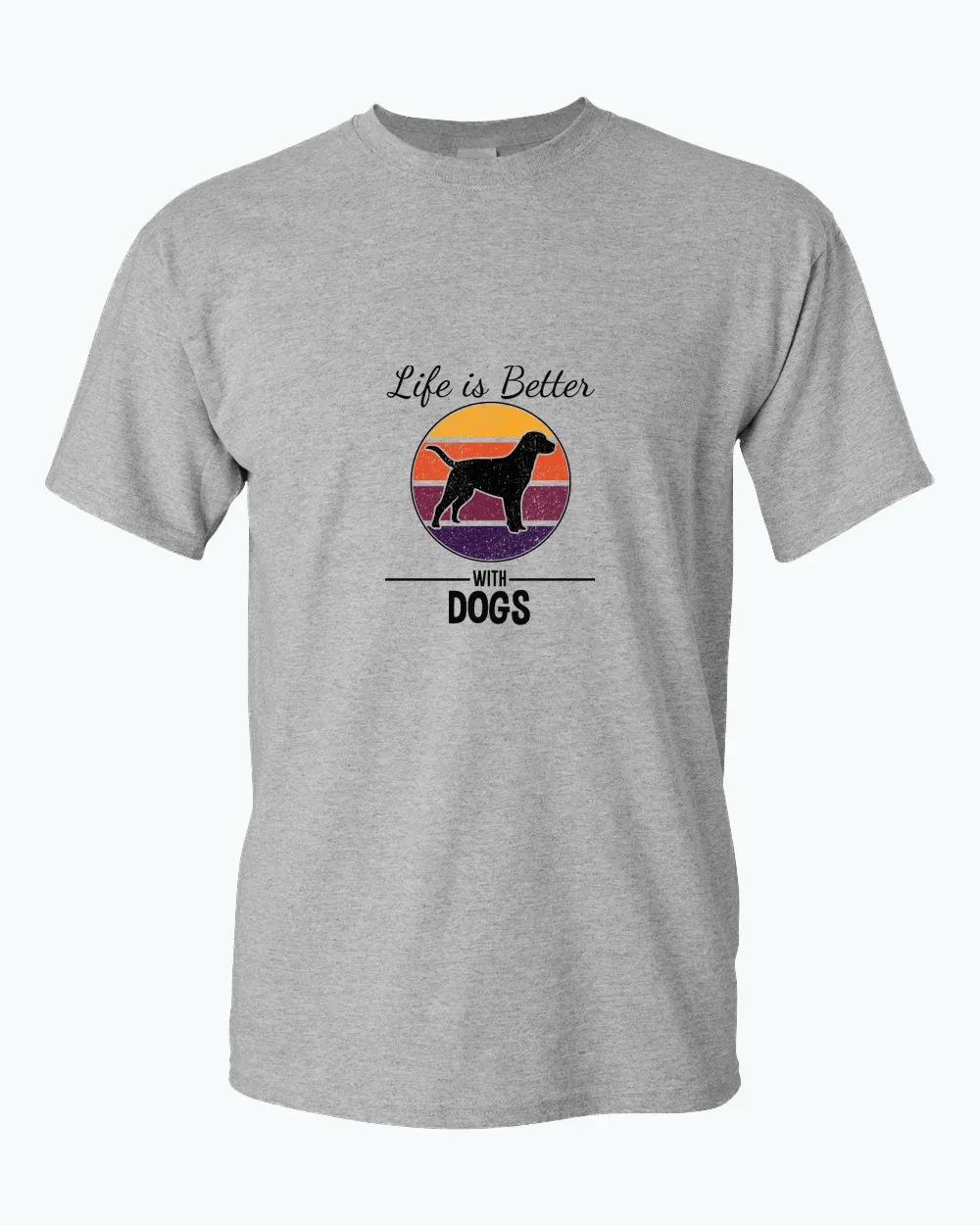 Life is better with dogs t-shirt, pet lover tees