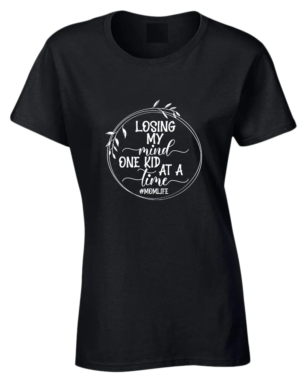 Losing my mind, one kid at a time t-shirt, mom life tees