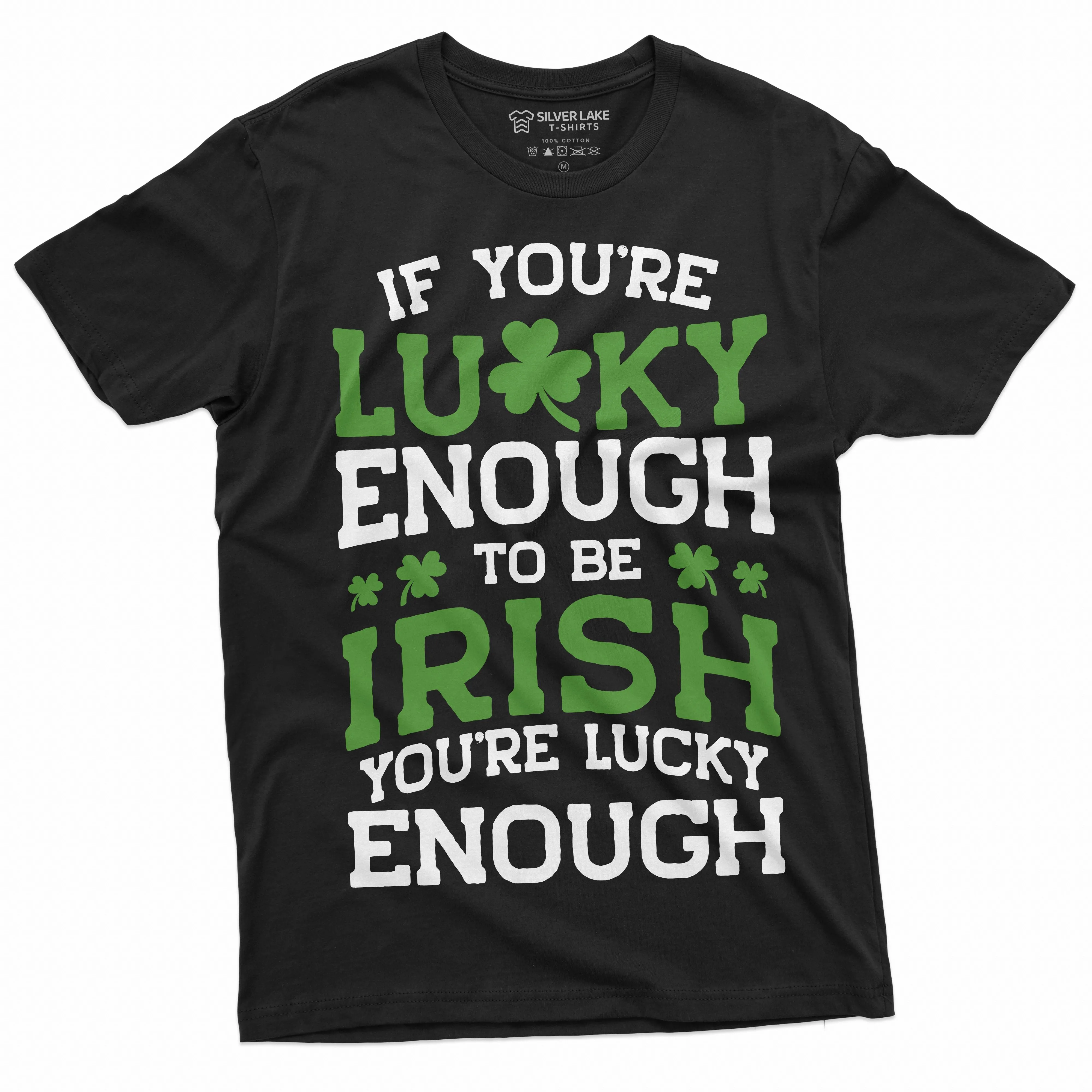 Lucky Irish T-shirt Lucky enough to be Irish Saint Patrick's day Ireland Flag patriotic t-shirt