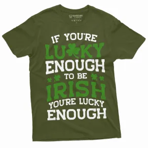 Lucky Irish T-shirt Lucky enough to be Irish Saint Patrick's day Ireland Flag patriotic t-shirt