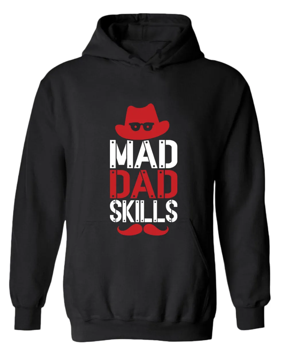 Mad dad skills hoodie, funny dad hoodie