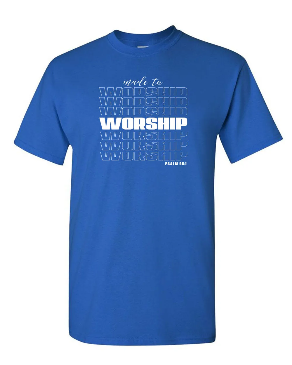 Made To Worship T-shirt, Jesus Religious T-shirt