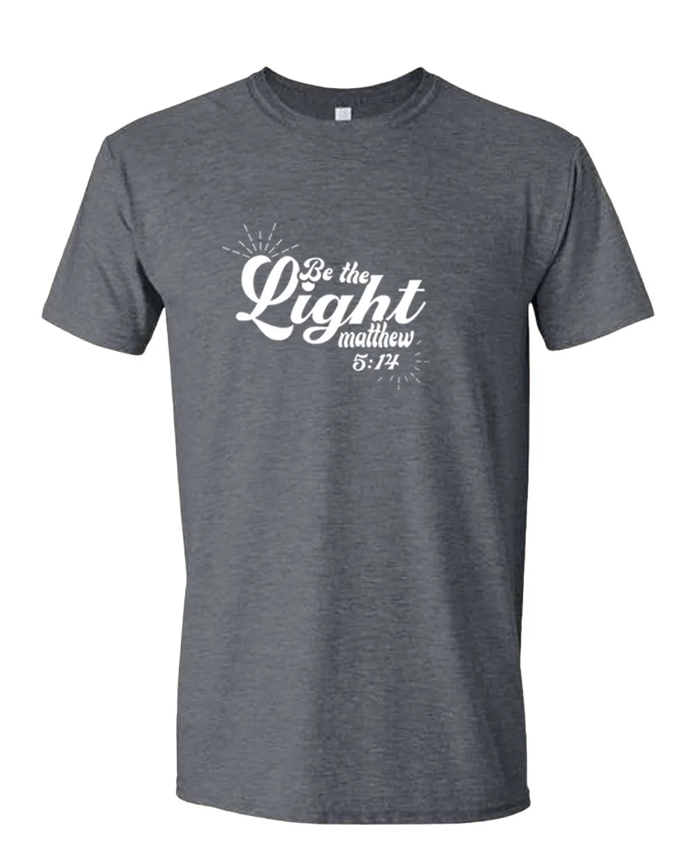 Matthew 5:14 be The Light T-shirt
