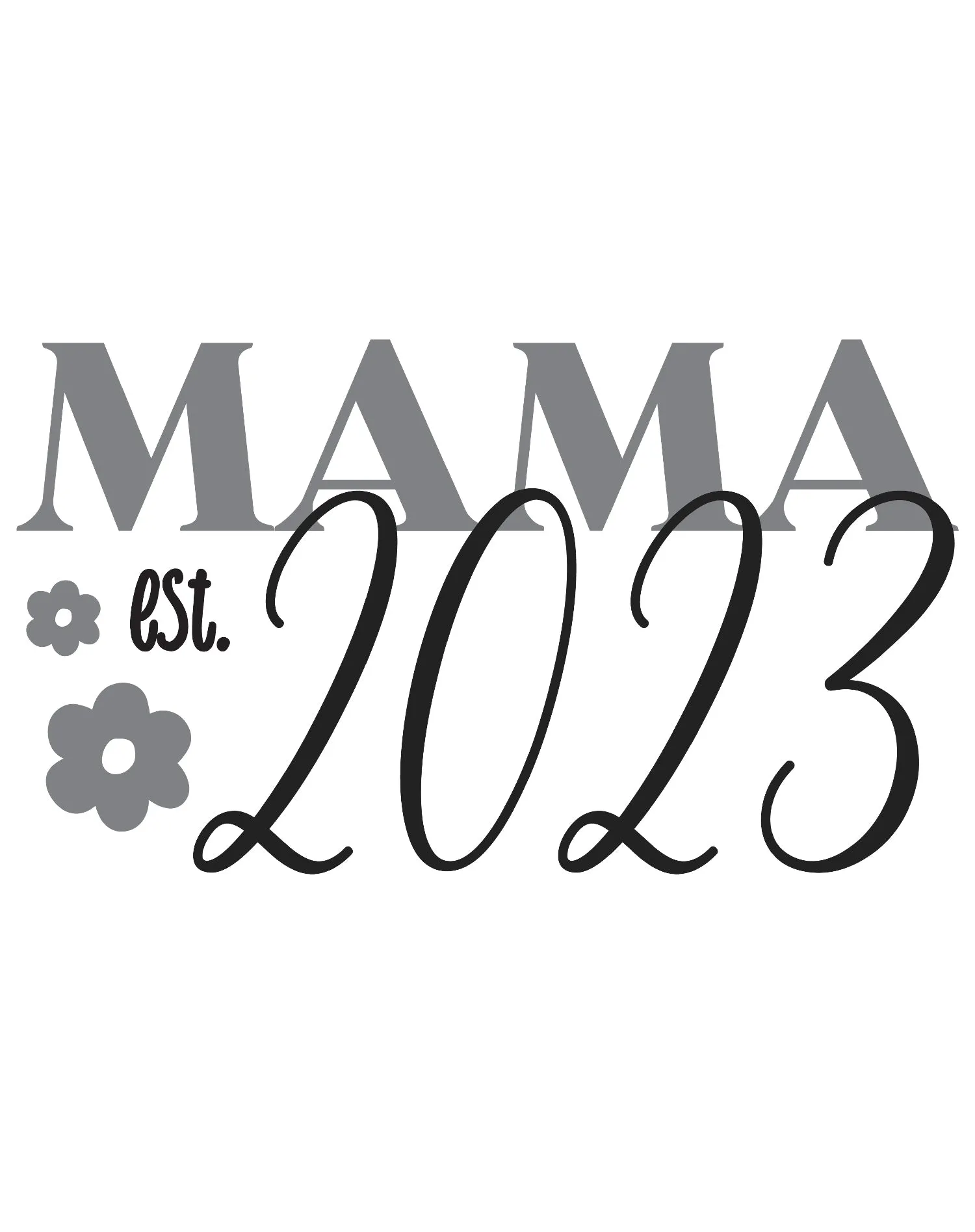 Mother's Day Mama est 2023 02 Women's T-Shirt