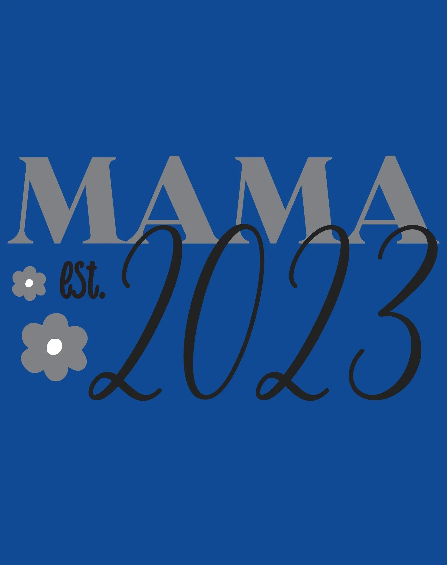 Mother's Day Mama est 2023 02 Women's T-Shirt